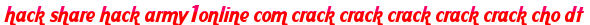 hack share hack army1online com crack crack crack crack crack cho dt moi